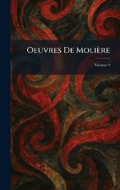 Oeuvres De Molière by Paris Hachette