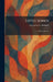 Little Songs: A Book of Poems by Marjorie L. C. Pickthall