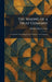 The Making of a Trust Company: Twenty-One Years' Experience of Chicago Trust Company by William Thomas Cross