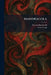 Mandragola by Niccolo Machiavelli, Stark Young