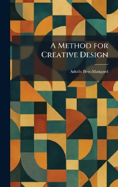 A Method for Creative Design by Adolfo Best-Maugard