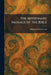 The Missionary Message of the Bible by Edmund Francis Cook