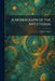 A Monograph of the Mycetozoa by Arthur Lister
