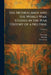 The Netherlands and the World War: Studies in the War History of a Neutral by Vissering, Holstijn, Bordewyk