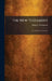 The New Testament: An American Translation by Edgar J. Goodspeed