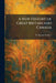 A New History of Great Britain and Canada by W. Stewart Wallace