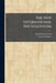 The New International EncyclopÃ]dia by Frank Moore Ed Colby, Talcott Ed Williams