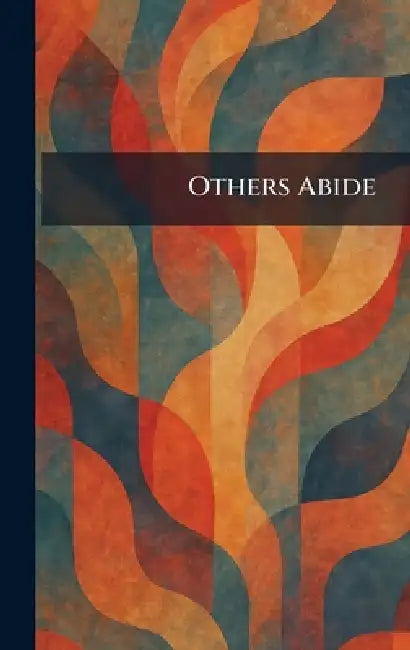 Others Abide by E. Benn Limited London