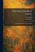 On the Old West Coast: Being Further Reminiscences of a Ranger by Horace Bell, Lanier Bartlett