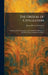 The Ordeal of Civilization: A Sketch of the Development and World-Wide Diffusion of Our Present-Day Institutions and Ideas by James Harvey Robinson