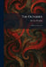 The Outsider: A Play in Three Acts by Dorothy Brandon