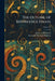 The Outline of Knowledge Essays by James a. Richards, Frederick Herman Martens
