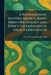 A Pathogenetic Materia Medica, Based Upon Drs. Hughes and Dake's Cyclopaedia of Drug Pathogenesis by The Medical Investigation Club