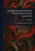 Peter Pan or the Boy Who Would Not Grow Up: The Uniform Edition Plays of J. M. Barrie by James Matthew Barrie
