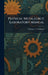 Physical Metallurgy Laboratory Manual by Norman E. Woldman