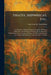 Pirates, Shipwrecks, Etc.: A Collection of Books Relating the Exploits of Pirates, Shipwrecks, Naval History, Whaling, Marine Research Publications, A by American Art Association