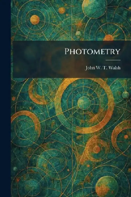 Photometry by John W. T. Walsh