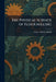The Physical Science of Flour Milling by Ernest Darwin Simon