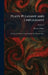 Plays: Pleasant and Unpleasant: The Second Volume, Containing the Four Pleasant Plays by Bernard Shaw