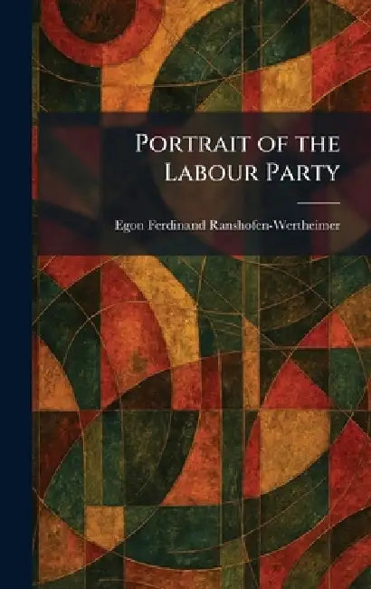Portrait of the Labour Party by Egon Ferdinand Ranshofen-Wertheimer