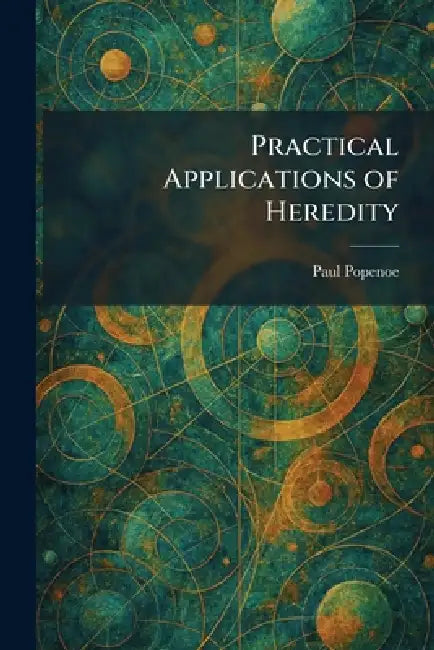 Practical Applications of Heredity by Paul Popenoe