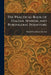 The Practical Book of Italian, Spanish, and Portuguese Furniture by Harold Donaldson Eberlein