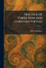 Practice of Perfection and Christian Virtues by Alfonso Rodrã-Guez