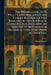 The Preservation of St. Paul's Cathedral and Other Famous Buildings: A Text Book on the New Science of Conservation, Including an Analysis of Movement by William Harvey