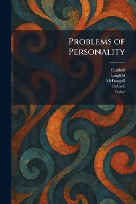 Problems of Personality by Cambell, Langfeld, McDougall