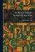 Public Library Administration by John Adams Lowe