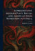Representative Modern Plays, British and American From Robertson to O'Neill by Richard A. Cordell