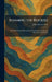 Roaming the Rockies: Through National Parks and National Forests of the Rocky Mountain Wonderland by John Thomas Faris