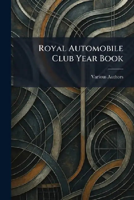 Royal Automobile Club Year Book by Insurance Corporation Ltd