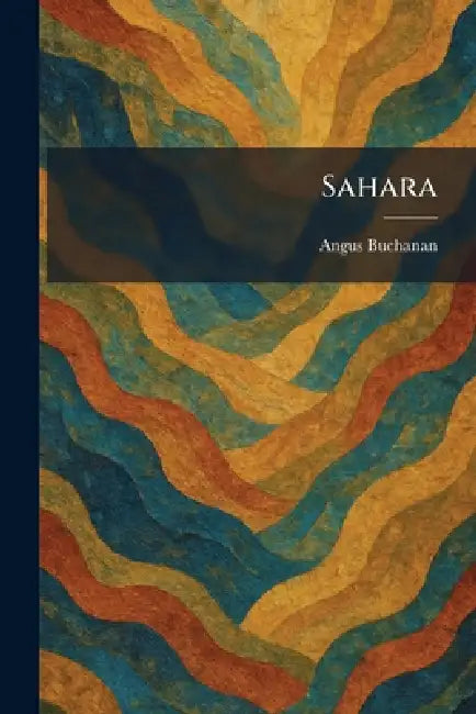 Sahara by Angus Buchanan
