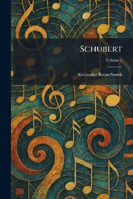Schubert by Alexander Brent-Smith