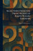 Selections From the Prose Works of Ralph Waldo Emerson by Ralph Waldo Emerson