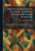 The Seege or Batayle of Troye: A Middle English Metrical Romance: Edited From Mss. Lincoln's Inn 150, Egerton 2862, Arundel Xxii With Harley 525 Inclu by Mary Elizabeth Barnicle