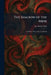 The Shadow of the Mine: And Other Plays of the Coal Fields by Leo Bryan Pride