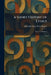 A Short History of Ethics: Greek and Modern by Reginald Arthur Percy Rogers