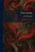 The Show: A Drama in Three Acts by John Galsworthy