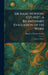 Sir Isaac Newton, 1727-1927: A Bicentenary Evaluation of His Work: A Series of Papers by History of Science Society