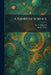 A Short of Science by W. T. Sedgwick, H. W. Tyler