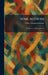 Some Authors: A Collection of Literary Essays by Walter Alexander Raleigh
