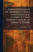 A Son's Portrait of Dr. Francis E. Clark, a Final Chapter by Sydney A. Clark, Introduction by Dr. Daniel A. Poling by Eugene Francis Clark