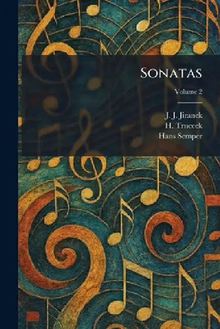 Sonatas by J. J. Jiranek, H. Trnecek, Hans Semper