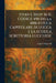 Studi E Testi 36 IL CODICE 490 Della BIBLIOTECA CAPITOLARE DI LUCCA E LA SCUOLA SCRITTORIA LUCCHESE by Luigi Schiaparelli
