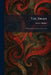 The Swan: A Romantic Comedy in Three Acts by Ferenc Molnàr