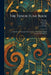 The Tenor Tune Book: A Collection of Descants Old and New: The Former Taken From the Old Psalters by Harvey Grace, H. V. Hughes, Hugh R. Norton