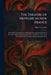 The Theatre of Neptune in New France: Presented Upon the Waves of Port Royal the Fourteenth Day of November, Sixteen Hundred and Six, on the Return of by Marc Lescarbot