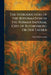 The Introduction of the Reformation in the Former Imperial City of Rothenburg Ob Der Tauber by Paul Schattenmann